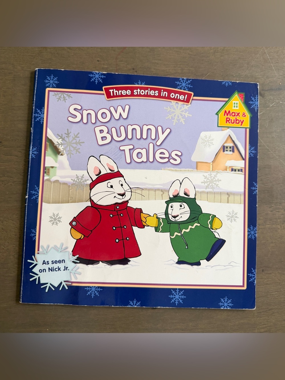 Max & Ruby 3 in 1 Stories: Snow Bunny Tales Kids Soft Cover Book